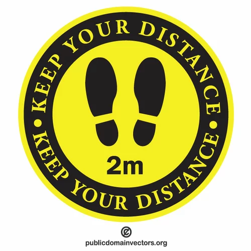 Keep your distance 2 metres